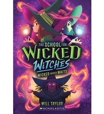 Scholastic Inc. The School for Wicked Witches #2