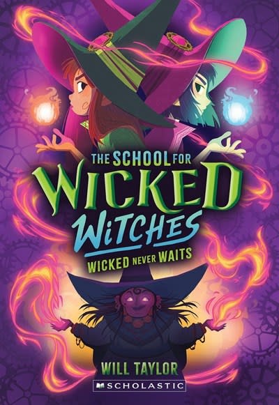 Scholastic Inc. The School for Wicked Witches #2