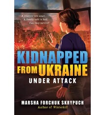 Scholastic Press Under Attack (Kidnapped From Ukraine #1)