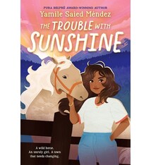 Scholastic Press The Trouble With Sunshine