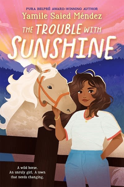 Scholastic Press The Trouble With Sunshine