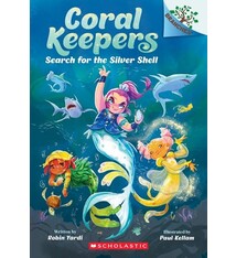 Scholastic Inc. Coral Keepers #1 Search for the Silver Shell