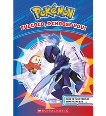 Scholastic Inc. Fuecoco, I Choose You! (Pokemon Chapter Book)