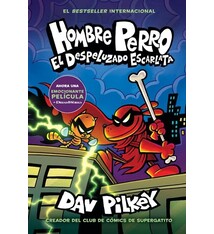 Scholastic en Espanol Hombre Perro: El Despeluzado Escarlata (Dog Man: The Scarlet Shedder)