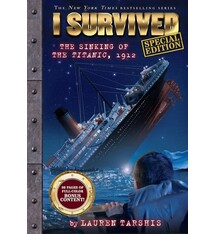 Scholastic Inc. I Survived the Sinking of the Titanic, 1912 (Special Edition: I Survived #1)