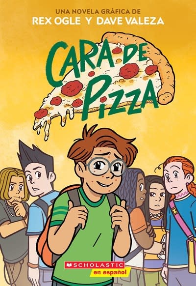 Scholastic en Espanol Cara de Pizza (Pizza Face)
