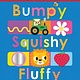 Cartwheel Books Bumpy Squishy Fluffy: Scholastic Early Learners