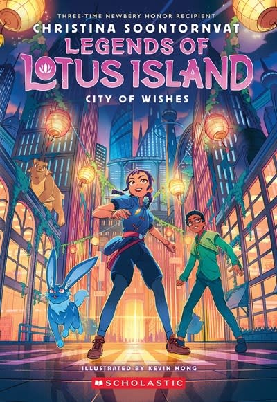 Scholastic Paperbacks City of Wishes (Legends of Lotus Island #3)
