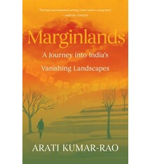Milkweed Editions Marginlands: A Journey into India's Vanishing Landscapes
