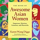 Mango The Book of Awesome Asian Women: Empresses, Warriors, Scientists, and Mavericks