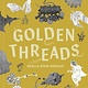 Golden Threads