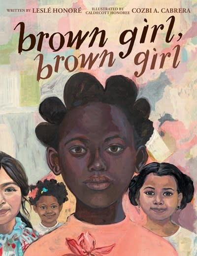 Little, Brown Books for Young Readers Brown Girl, Brown Girl