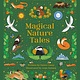 Running Press Kids Magical Nature Tales: Stories from Around the World