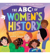 Workman Publishing Company The ABCs of Women's History