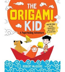 Workman Publishing Company The Origami Kid: A Paperfolding Adventure