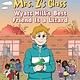 Algonquin Young Readers The Kids in Mrs. Z's Class: Wyatt Hill's Best Friend Is a Lizard