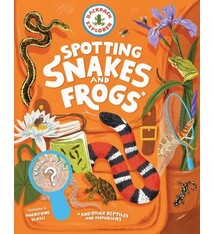 Storey Publishing, LLC Backpack Explorer: Spotting Snakes and Frogs, and Other Reptiles and Amphibians: What Will You Find?