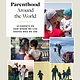 Lonely Planet Parenthood Around the World