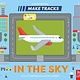 Nosy Crow Make Tracks: In the Sky