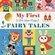 Nosy Crow My First Lift-The-Flap Fairy Tales