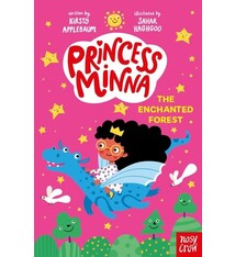 Nosy Crow Princess Minna: The Enchanted Forest