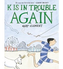 K Is in Trouble AGAIN (A Graphic Novel)