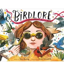 Knopf Books for Young Readers Birdlore: The Iridescent Life of Florence Merriam Bailey