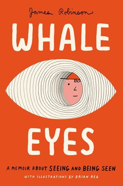Penguin Workshop Whale Eyes: A Memoir About Seeing and Being Seen