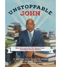 Viking Books for Young Readers Unstoppable John: How John Lewis Got His Library Card--and Helped Change History