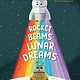 Viking Books for Young Readers Rocket Beams, Lunar Dreams