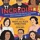 Viking Books for Young Readers Incredible: Asian Americans and Pacific Islanders Who Changed the World