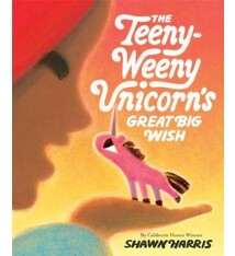 Knopf Books for Young Readers The Teeny-Weeny Unicorn's Great Big Wish