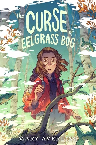 G.P. Putnam's Sons Books for Young Readers The Curse of Eelgrass Bog