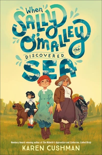 Knopf Books for Young Readers When Sally O'Malley Discovered the Sea