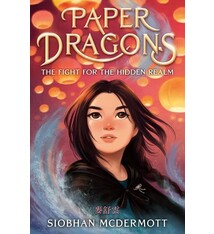 Yearling Paper Dragons: The Fight for the Hidden Realm