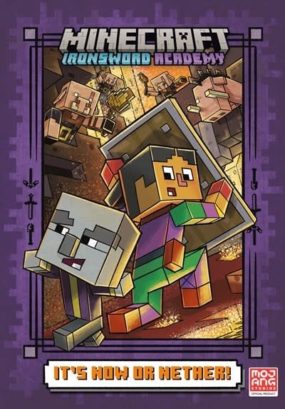 Random House Books for Young Readers Minecraft Ironsword Academy #2 It's Now or Nether!