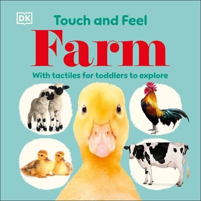 DK Children Touch and Feel Farm: With Tactiles for Toddlers to Explore