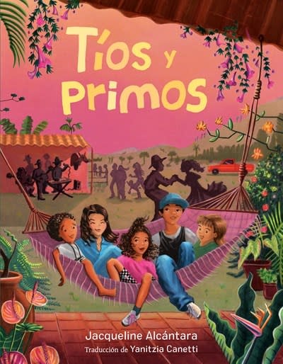 Nancy Paulsen Books Tios y primos (Tios and Primos Spanish Edition)