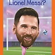 Penguin Workshop ¿Quien es Lionel Messi? (Who Is Lionel Messi? Spanish Edition)