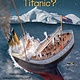 Penguin Workshop ¿Que fue el Titanic? (What Was the Titanic? Spanish Edition)