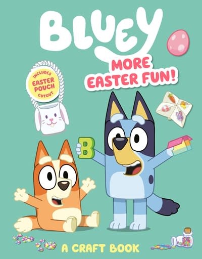 Penguin Young Readers Licenses Bluey: More Easter Fun!: A Craft Book