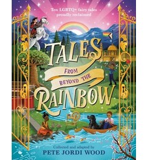 Penguin Workshop Tales from Beyond the Rainbow: Ten LGBTQ+ Fairy Tales Proudly Reclaimed