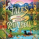 Penguin Workshop Tales from Beyond the Rainbow: Ten LGBTQ+ Fairy Tales Proudly Reclaimed