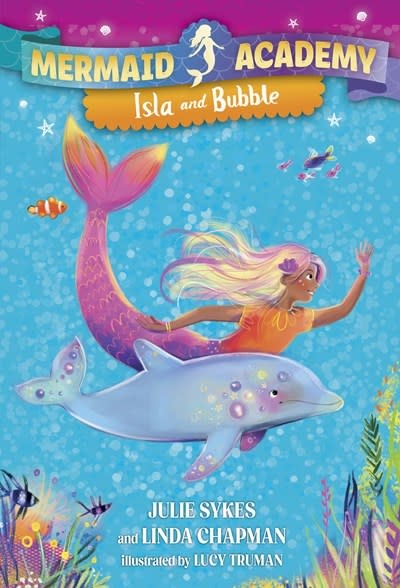 Random House Books for Young Readers Mermaid Academy #1: Isla and Bubble