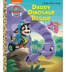 Golden Books PAW Patrol: Daddy Dinosaur Rescue (Little Golden Book)