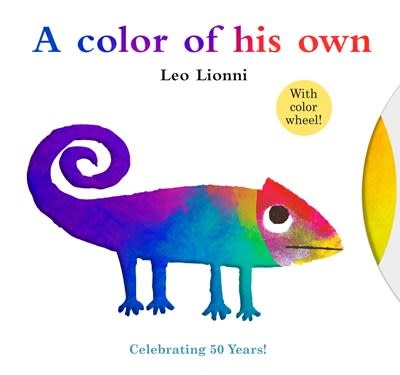 Knopf Books for Young Readers A Color of His Own with Color Wheel