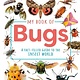 DK Children My Book of Bugs: A Fact-Filled Guide to the Insect World