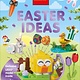 DK Children LEGO Easter Ideas: With an Exclusive LEGO Springtime Model