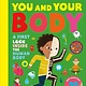 DK Children You and Your Body: A First Look Inside the Human Body
