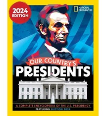 National Geographic Kids Our Country's Presidents: A Complete Encyclopedia of the U.S. Presidency, 2024 Edition